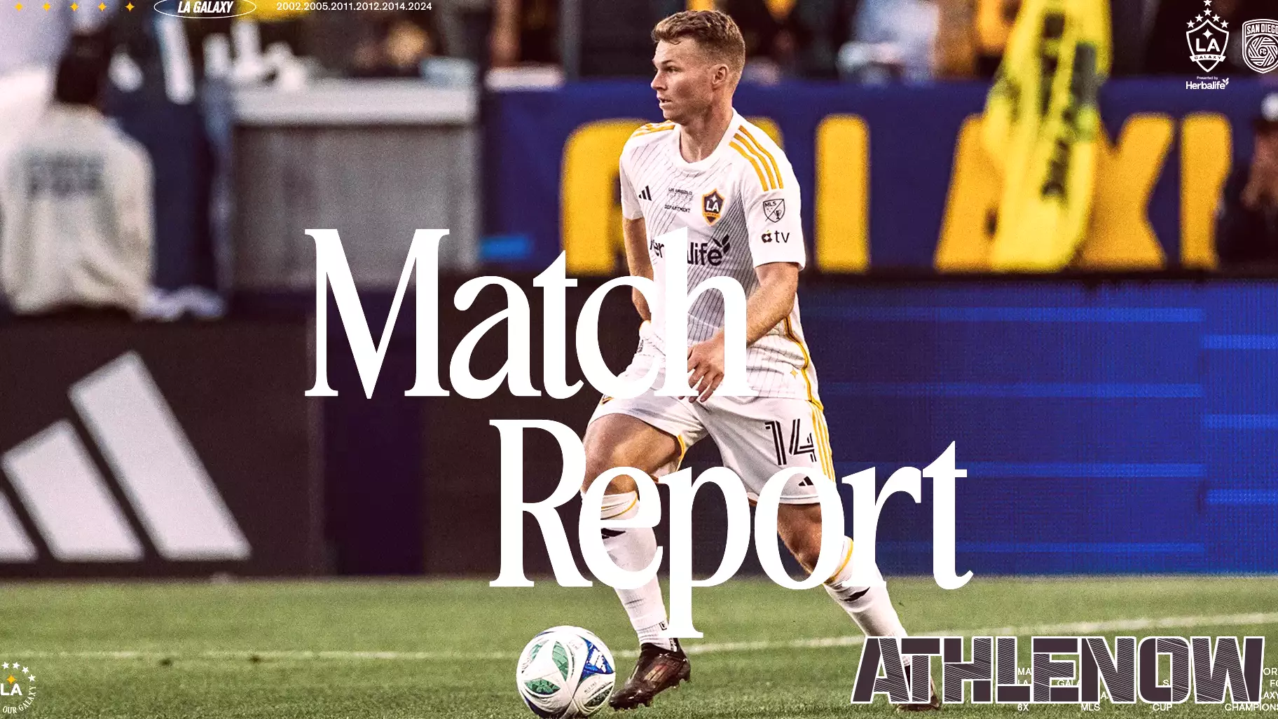 LA Galaxy Opens Season with 2-0 Defeat Against San Diego FC